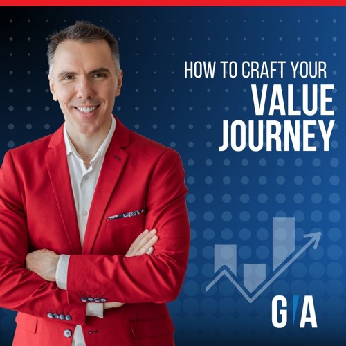How to Craft Your Customer Value Journey