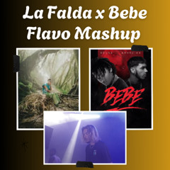Myke Towers, Anuel - La Falda x Bebe (FLAVO FREE MASHUP)