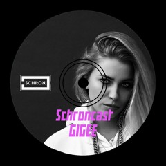 SCHRONCAST #37 - GIGEE
