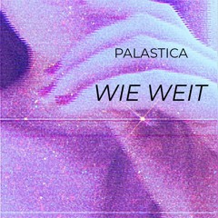 WIE WEIT