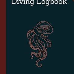 free KINDLE 💖 Diving Logbook: Scuba Diving Log Book, Track & Record 126 Dives, Octop