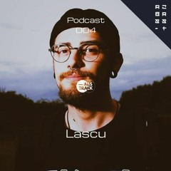 ABS-TRACK Podcast Series 004| Lascu