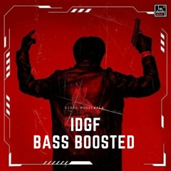 IDGAF | BASS BOOSTED | Sidhu Moose Wala Ft. Morrisson | Moosetape | New Punjabi Songs 2021