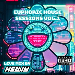 DJ Heavy - Euphoric House Sessions