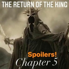 The Lord of the Rings: The Return of the King (2003) | Chapter 5 of 7 - Spoilers! #407
