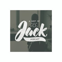 "The Making of Fargone" - A Shot of Jack Podcast with Jacksun.