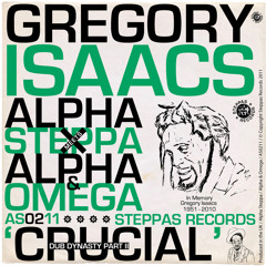 Crucial Steppa (feat. Gregory Isaacs)