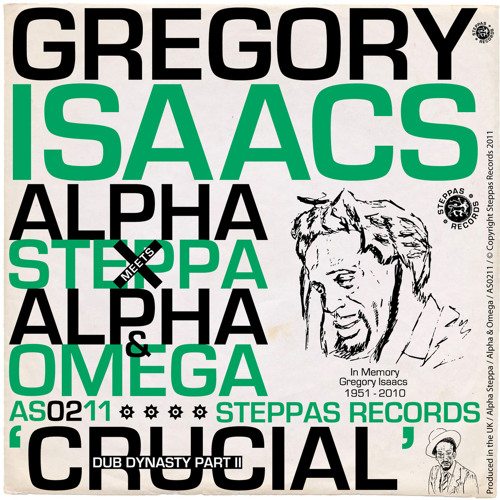 Crucial Steppa (feat. Gregory Isaacs)