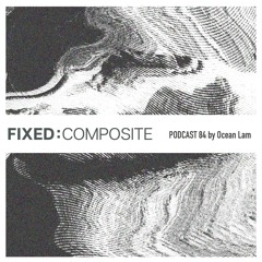 Podcast 084 • Ocean Lam (CN) 🇯🇵