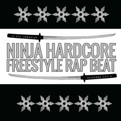 NINJA HARDCORE - INSTRUMENTAL HIP HOP BEAT