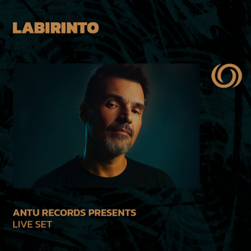 LABIRINTO | Antu Records Series | 17/07/2025