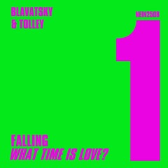 PREMIERE730 // Blavatsky & Tolley - Falling (What Time Is Love) (Tronik Youth Remix)