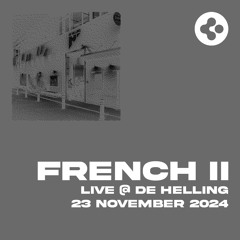 French II @ Het Complot, De Helling 23/11/2024
