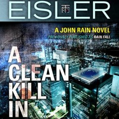[Read] Online A Clean Kill in Tokyo BY : Barry Eisler