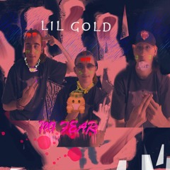 Lil Gold - No Limits (from January 2021)