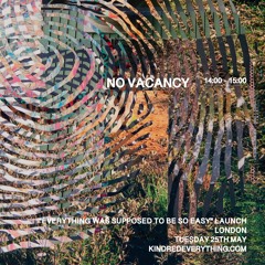 NO VACANCY 25.5.21