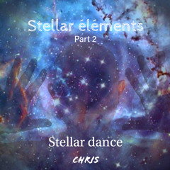 Stellar dance (Stellar elements part 2)