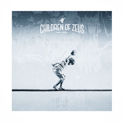 Children Of Zeus - Still Standing (Absent Remix)