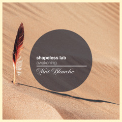 Shapeless Lab - Awakening