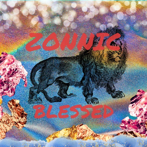 ZONNIC - BLESSED Ep. (Part 1 & 2)