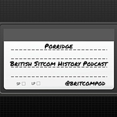 Porridge (Part 1)