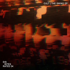 CULT | The Swing EP | DEP04