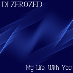 My Life With You (Main Compound Dub)