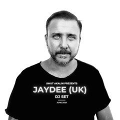 Umut Akalin presents JayDee (UK) - DJ SET [June 2025]