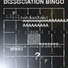 rieurtape_Dissociation Bingo