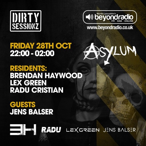 DIRTY SESSIONZ RADIOSHOW - 28.10.22 ON BEYOND RADIO (UK)