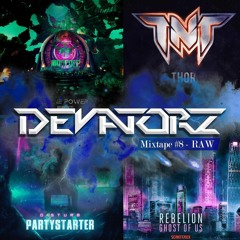 DEVATORZ - MIXTAPE 8 - RAW