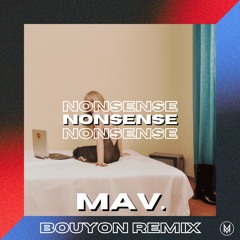 Sabrina Carpenter – Nonsense (Bouyon Remix) [MAV. ''Zou Bisou'' Edit] - FREE DOWNLOAD