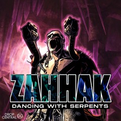 ZaHHaK - Dancing With Serpents