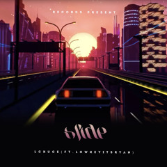 Slide(ft. Lowkeyitsryan)