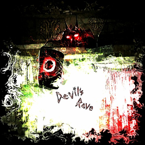 Devil's Rave