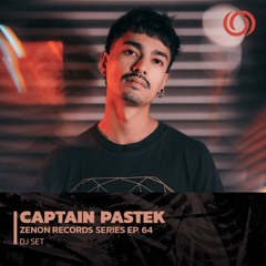 CAPTAIN PASTEK | Zenon Records Series Ep. 64 | 21/12/2022