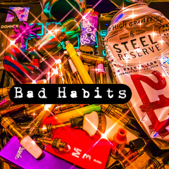 Bad Habits