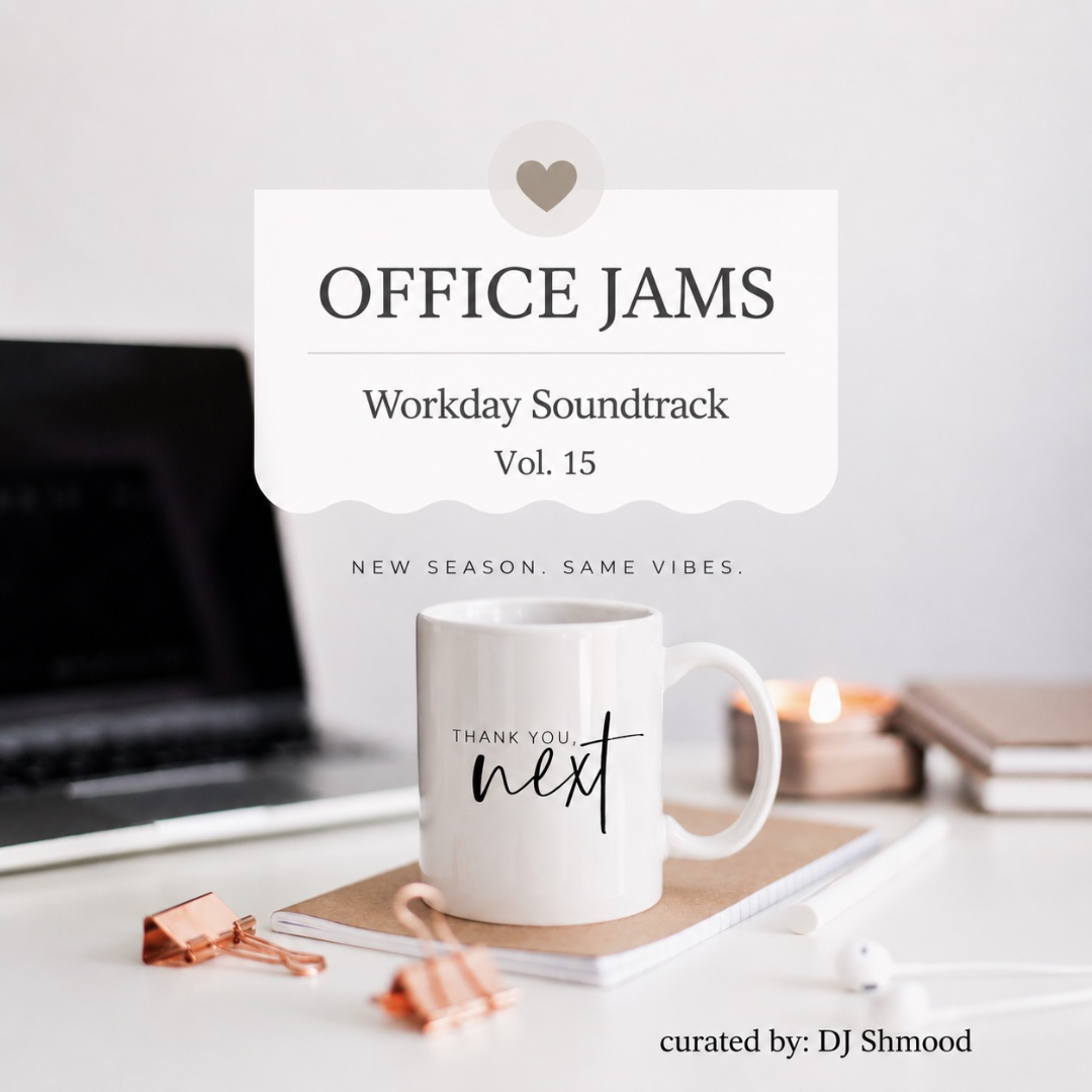 OFFICE JAMS - Workday Soundtrack VOL. 15 episode artwork