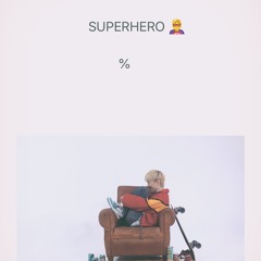 SuperHero - PERC%NT