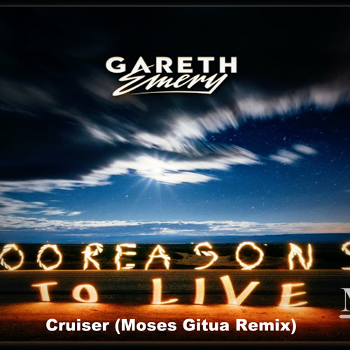 Gareth Emery Ft. Alex Sonata - Cruiser (Moses Gitua Remix)