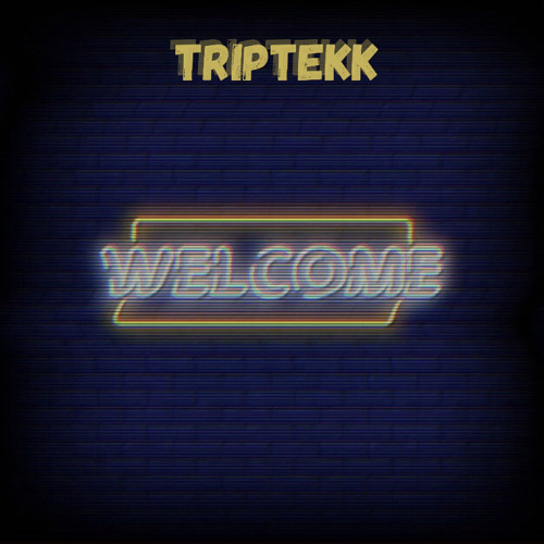 TRIPTEKK - WELCOME