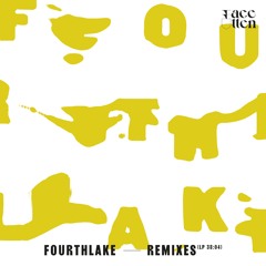 FACETTEN | fourthlake Remixes (EMFAC009)