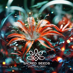 Sacred Seeds - Spectral Drift (Sampler)