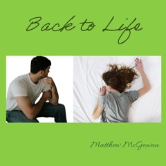 Back to Life
