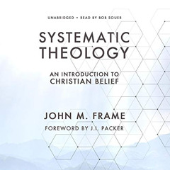 READ EBOOK 📜 Systematic Theology: An Introduction to Christian Belief by  John M. Fr