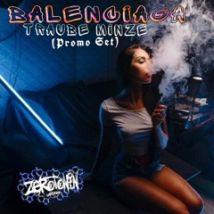 ZEROTONIN Balenciaga Traube Minze (Promo Set)