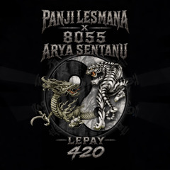 KITA KITA INI - PANJI LESMANA X 8055 ARYA SENTANU [ 8055 LEPAY 420 ]