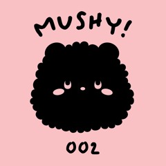 Mushy 002: Alison Swing on Dublab May 2021