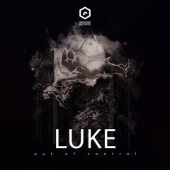 Luke - Out Of Control (out on april)