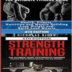 [Free] EBOOK 🎯 Fitness Nutrition & Strength Training: The Ultimate Fitness Guide & T